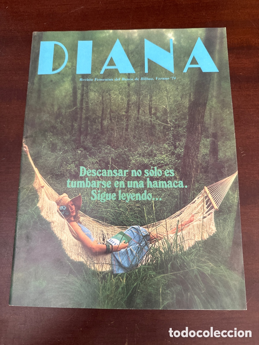 Coleccionismo de revistas y peri&oacute;dicos: ANTIGUA REVISTA DIANA VERANO 1974 - MUJER MODA FEMENINA - BANCO BILBAO