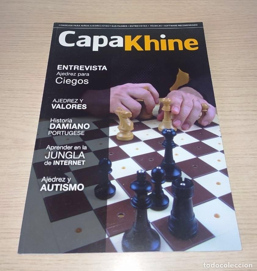 Collectionnisme de Revues et Journaux: REVISTA CAPAKHINE N&ordm; 9 PRIMAVERA 2017 AJEDREZ CHESS ENTREVISTAS T&Eacute;CNICAS