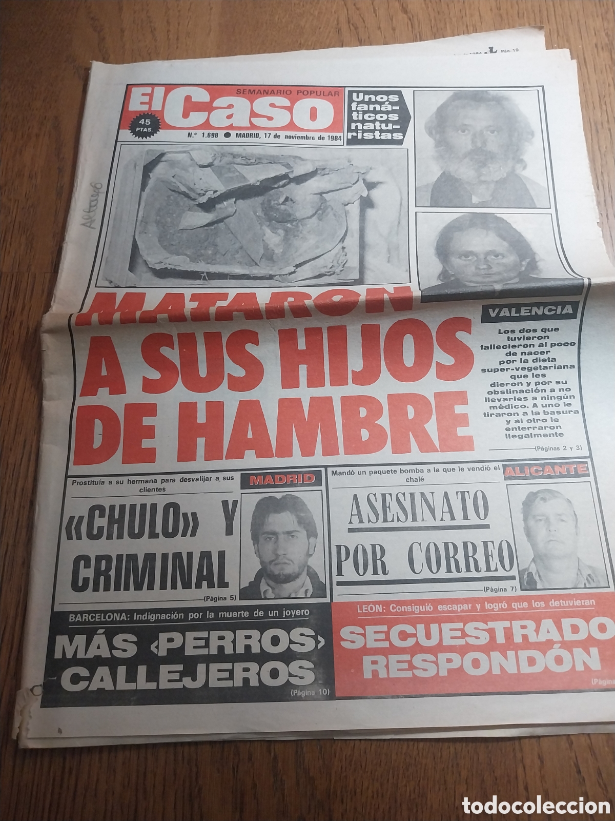 Collezionismo di Riviste e Giornali: EL CASO 1984 FAN&Aacute;TICOS VEGETARIANOS VALENCIA. SECUESTRO TAXISTA LEON.EL OTRO MADRID. ENVASES HIFEDA