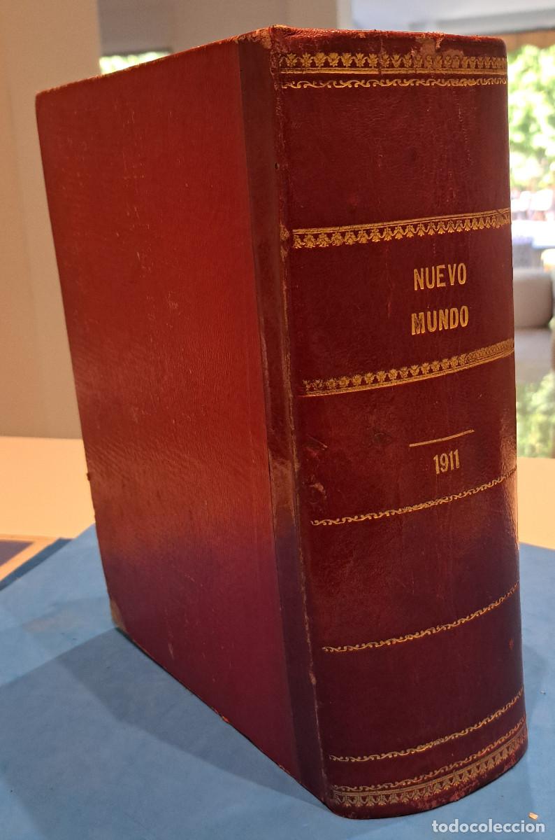 Collectionnisme de Revues et Journaux: NUEVO MUNDO - A&Ntilde;O 1911 - COMPLETO - UN TOMO - SEMANARIO DE ACTUALIDAD - TODAS LAS NOTICIAS DE 1910