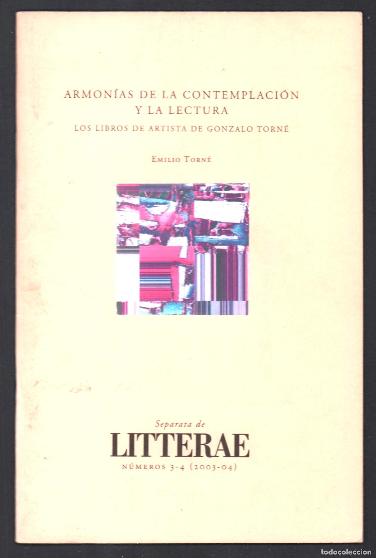 Coleccionismo de revistas y peri&oacute;dicos: LOS LIBROS DE ARTISTA DE GONZALO TORN&Eacute; REVISTA LITTERAE 2004 1&ordf; EDICI&Oacute;N 160/300 DEDICADO A MANO