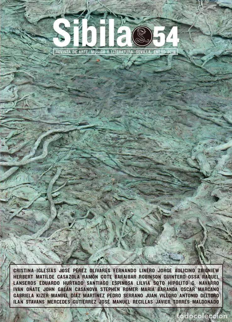 Collezionismo di Riviste e Giornali: SIBILA. Revista de Arte, M&uacute;sica y Literatura. Enero 2018 - N&uacute;mero 54