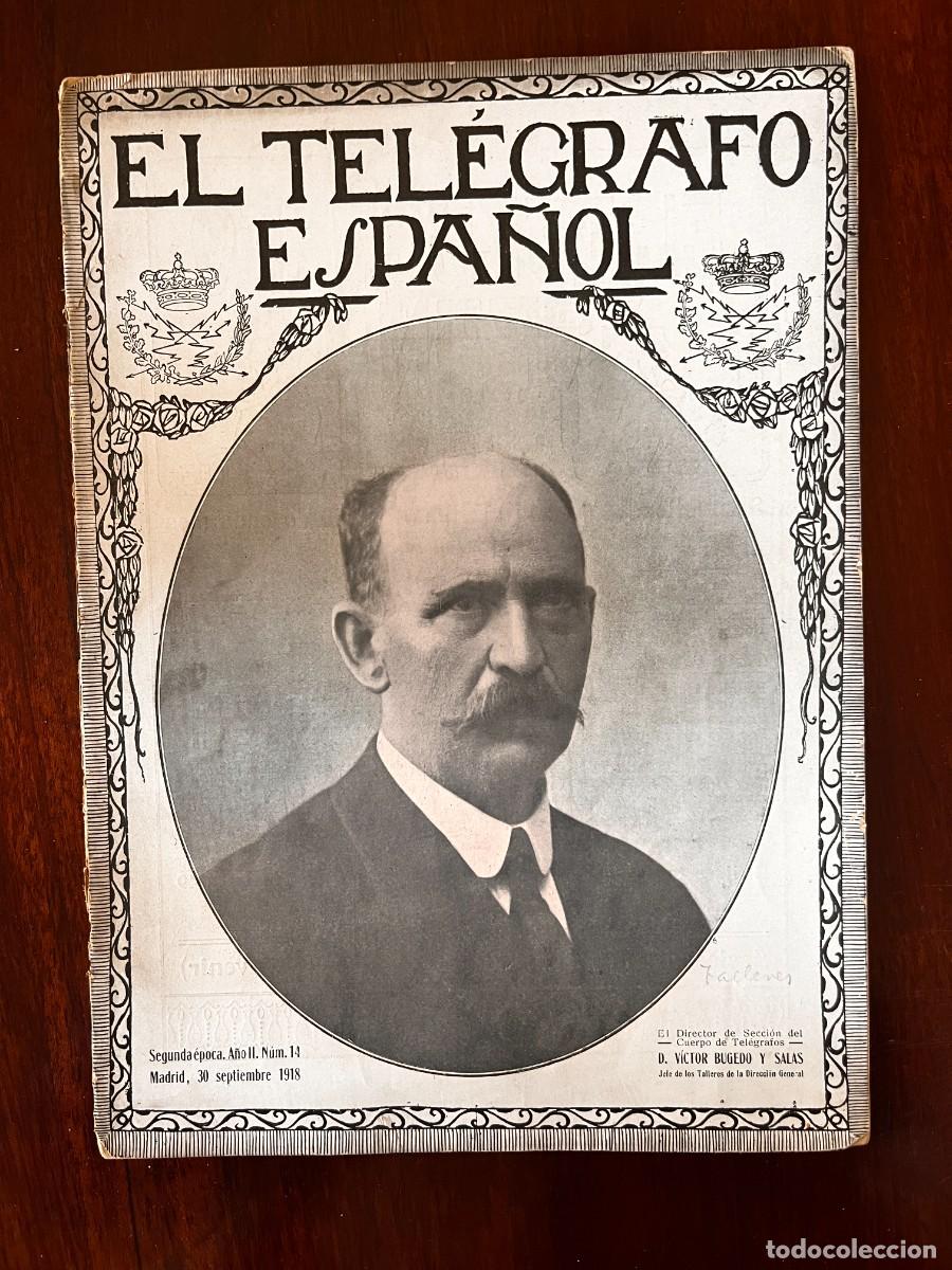 Coleccionismo de revistas y peri&oacute;dicos: EL TEL&Eacute;GRAFO ESPA&Ntilde;OL N&ordm; 14, TELEGRAF&Iacute;A, ANTENAS Y TELEFON&Iacute;A, MADRID 1918