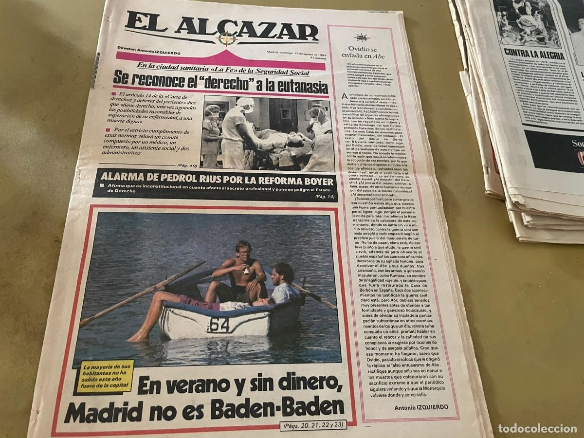 Coleccionismo de revistas y peri&oacute;dicos: PERIODICO EL ALCAZAR 19 DE AGOSTO 1984 DERECHO A LA EUTANASIA REFORMA BOYER
