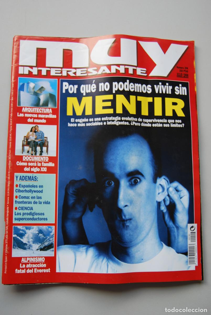 Coleccionismo de revistas y peri&oacute;dicos: MUY INTERESANTE.NUM.206-1998: VIVIR SIN MENTIR-ARQUITECTURA-FAMILIA SIGLO XXI-ALPINISMO