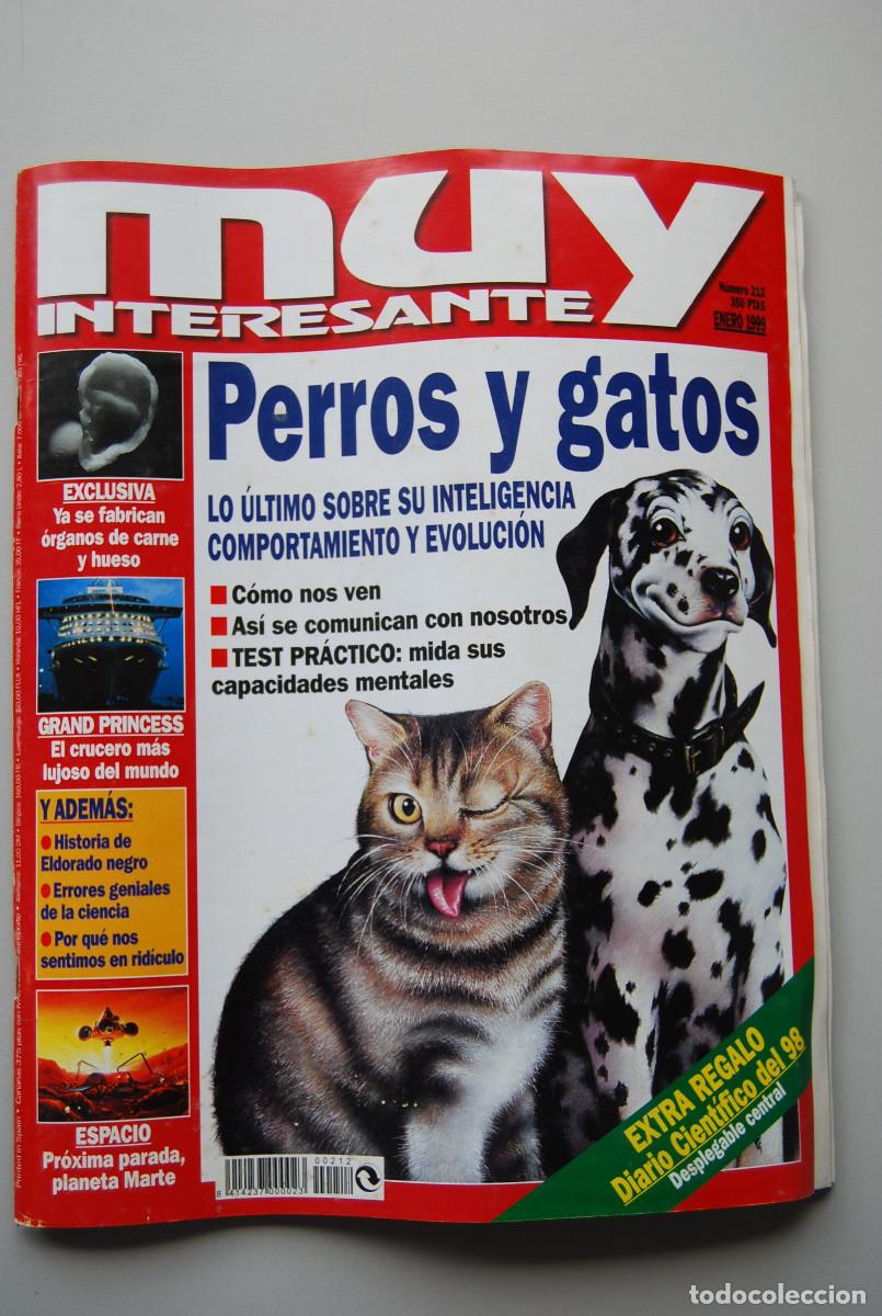 Coleccionismo de revistas y peri&oacute;dicos: MUY INTERESANTE.NUM.212-1999: PERROS Y GATOS-GRAND PRINCESS-PLANETA MARTE-ELDORADO NEGRO