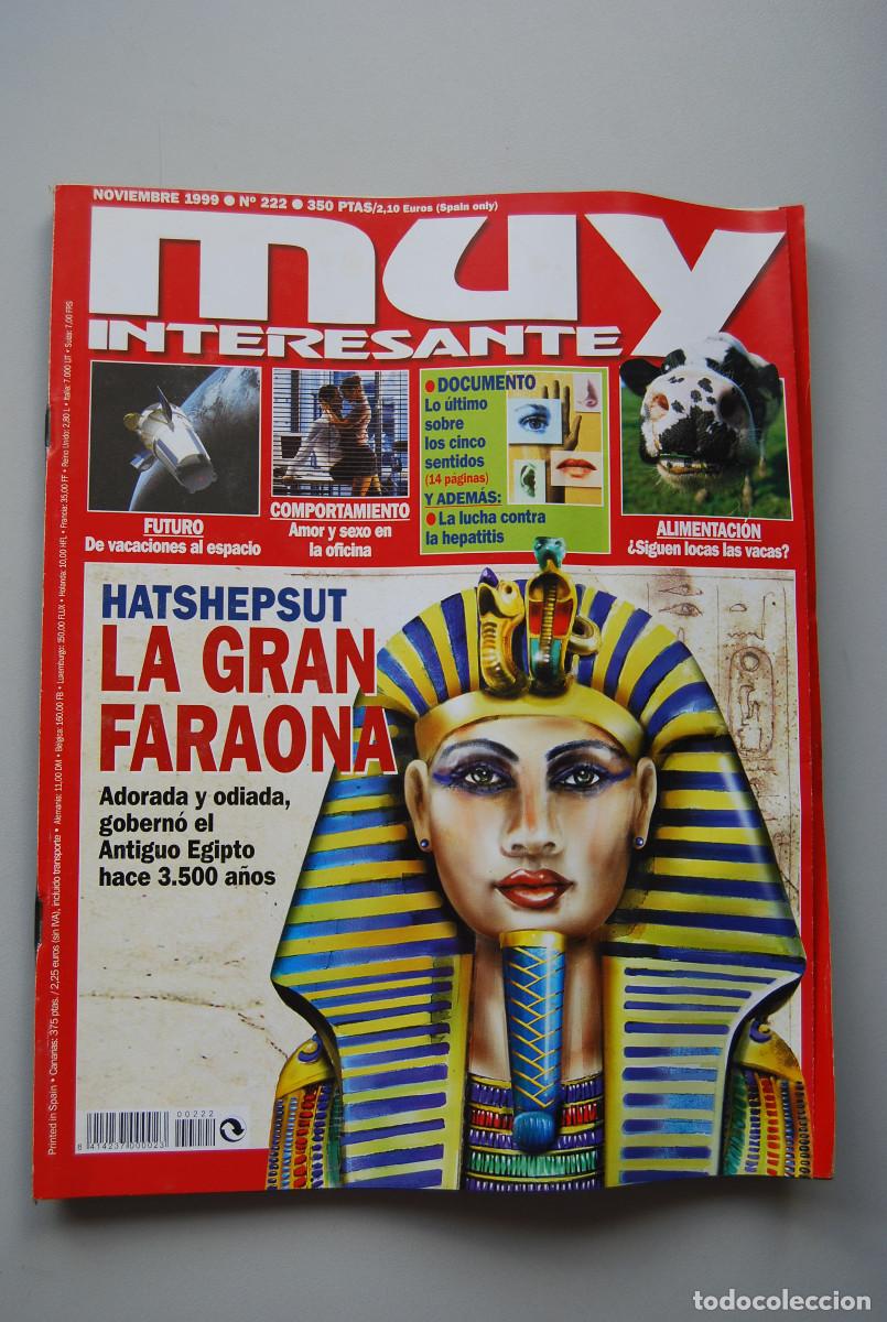 Coleccionismo de revistas y peri&oacute;dicos: MUY INTERESANTE.NUM.222-1999: LA GRAN FARAONA-AMOR Y SEXO EN LA OFICINA-LA HEPATITIS-CINCO SENTIDOS