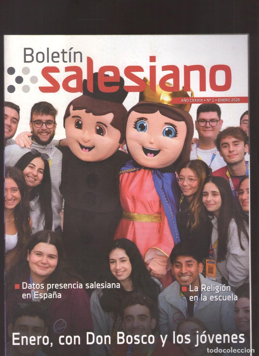 Coleccionismo de revistas y peri&oacute;dicos: Mp. Bolet&iacute;n Salesiano: Enero, con Don Bosco y los j&oacute;venes / A&ntilde;o CXXXIX / N.&ordm; 1 / Enero 2026