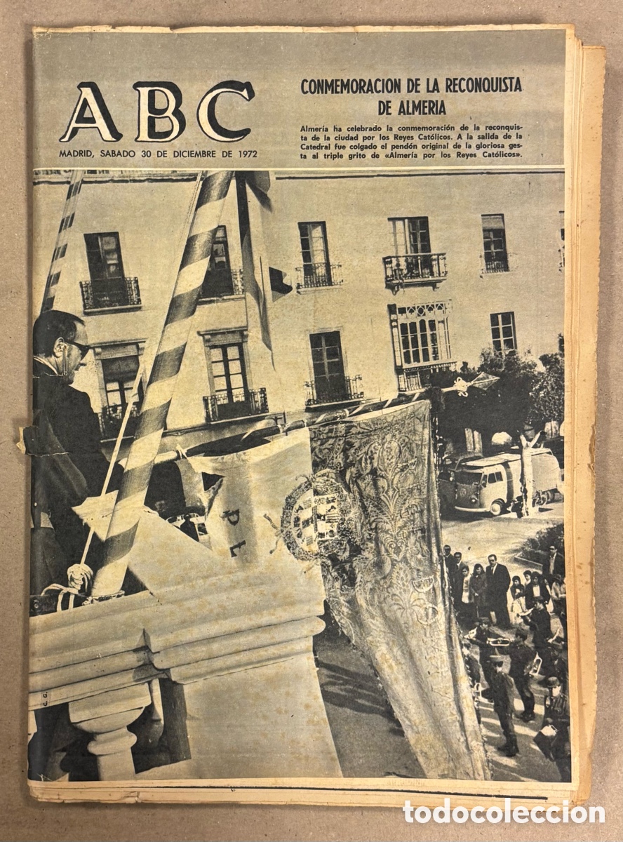 Collection Magazines and Newspapers: ABC (30 DE DICIEMBRE DE 1972). CONMEMORACI&Oacute;N DE LA RECONQUISTA DE ALMERIA,&hellip;