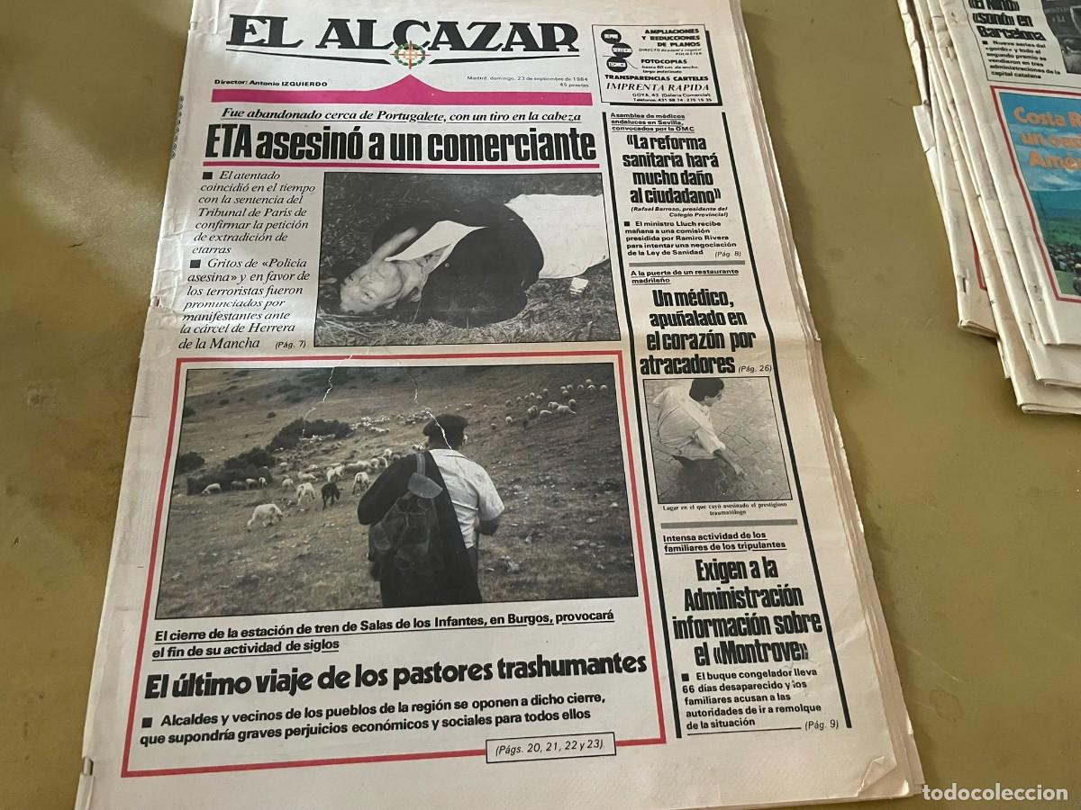 Coleccionismo de revistas y peri&oacute;dicos: PERIODICO EL ALCAZAR 23 DE SEPTIEMBRE DE 1984 PASTORES TRASHUMANTES BUQUE MONTROVE
