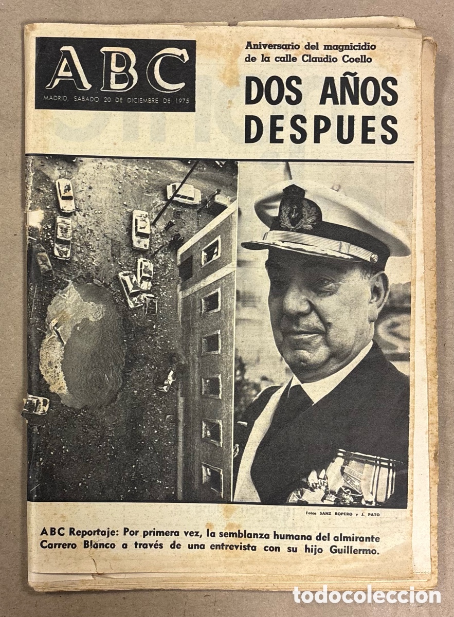 Collection Magazines and Newspapers: ABC (20 DE DICIEMBRE DE 1975). 2&ordm; ANIVERSARIO DEL ATENTADO CARRERO BLANCO,&hellip;