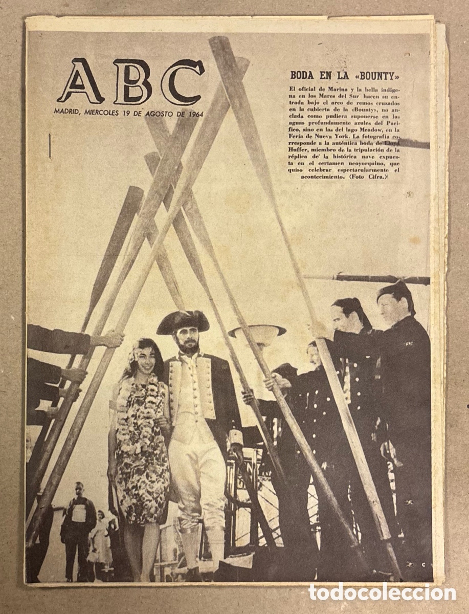 Coleccionismo de revistas y peri&oacute;dicos: ABC (19 DE AGOSTO DE 1964). BODA EN LA BOUNTY, DI STEFANO FIRMA POR EL ESPA&Ntilde;OL,..