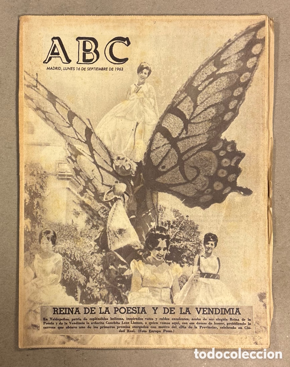 Coleccionismo de revistas y peri&oacute;dicos: ABC (16 SEPTIEMBRE 1963). REINA DE LA POES&Iacute;A Y DE LA VENDIMIA EN VALDEPE&Ntilde;AS CONCHITA LEOZ LLAMAS