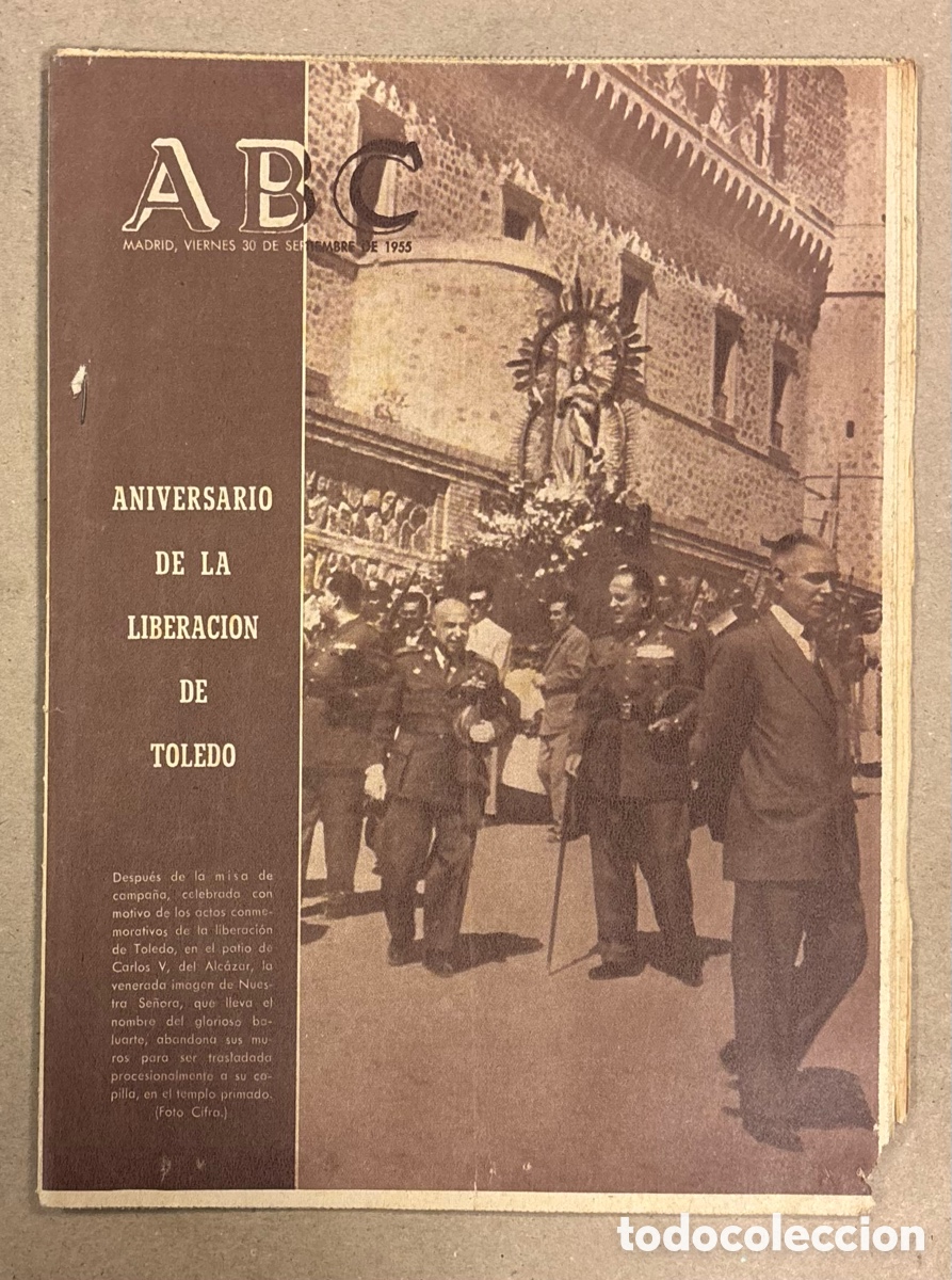 Coleccionismo de revistas y peri&oacute;dicos: ABC (30 DE SEPTIEMBRE DE 1955). ANIVERSARIO DE LA LIBERACI&Oacute;N DE TOLEDO,&hellip;