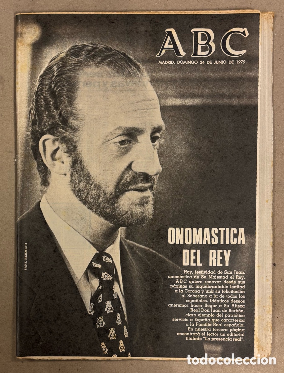 Coleccionismo de revistas y peri&oacute;dicos: ABC (24 DE JUNIO DE 1979). ONOM&Aacute;STICA DEL REY JUAN CARLOS I,&hellip;