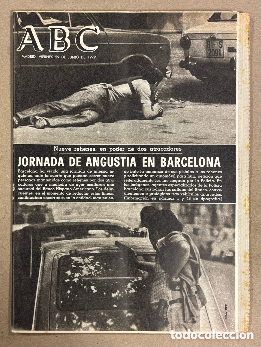 Coleccionismo de revistas y peri&oacute;dicos: ABC (29 DE JUNIO DE 1979). ATRACO EN BARCELONA BANCO CENTRAL HISPANO CON 9 REHENES,&hellip;