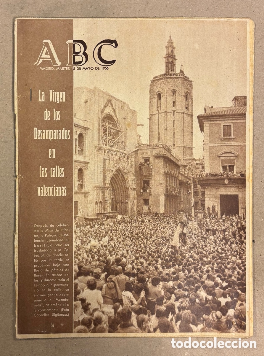Coleccionismo de revistas y peri&oacute;dicos: ABC (15 DE MAYO DE 1956). LA VIRGEN DE LOS DESAMPARADOS EN LAS CALLES VITORIANAS,&hellip;