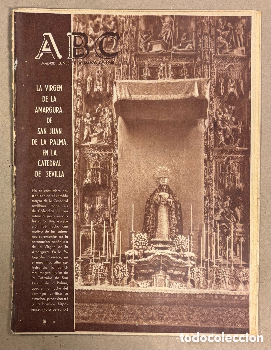 Coleccionismo de revistas y peri&oacute;dicos: ABC (31 MARZO 1958). LA VIRGEN DE LA AMARGURA DE SAN JUAN DE LA PALMA EN LA CATEDRAL DE SEVILLA