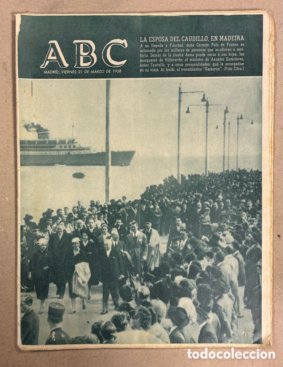Coleccionismo de revistas y peri&oacute;dicos: ABC (21 DE MARZO DE 1958). LA ESPOSA DEL CAUDILLO EN MADEIRA,..