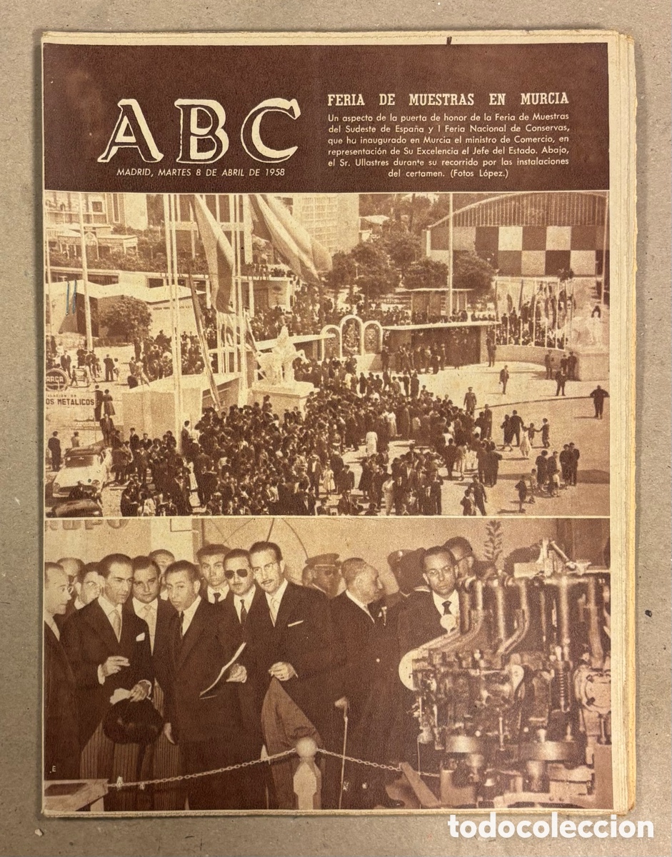 Coleccionismo de revistas y peri&oacute;dicos: ABC (8 DE ABRIL DE 1958). INAUGURACI&Oacute;N DE LA FERIA DE MUESTRAS DE MURCIA,&hellip;