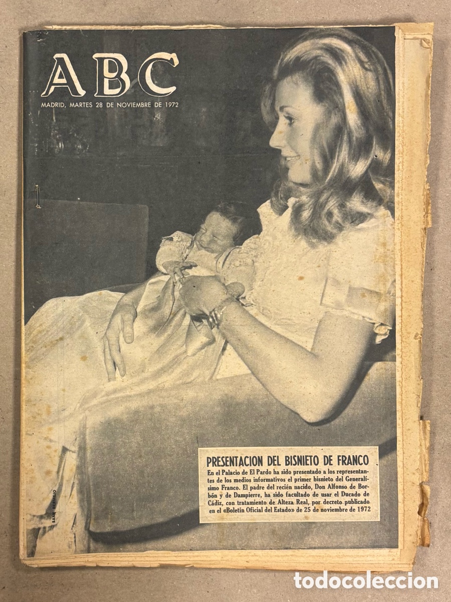 Coleccionismo de revistas y peri&oacute;dicos: ABC (28 NOVIEMBRE 1972). PRESENTACI&Oacute;N DEL BISNIETO DE FRANCO D. ALFONSO DE BORB&Oacute;N Y DE DAMPIERRE