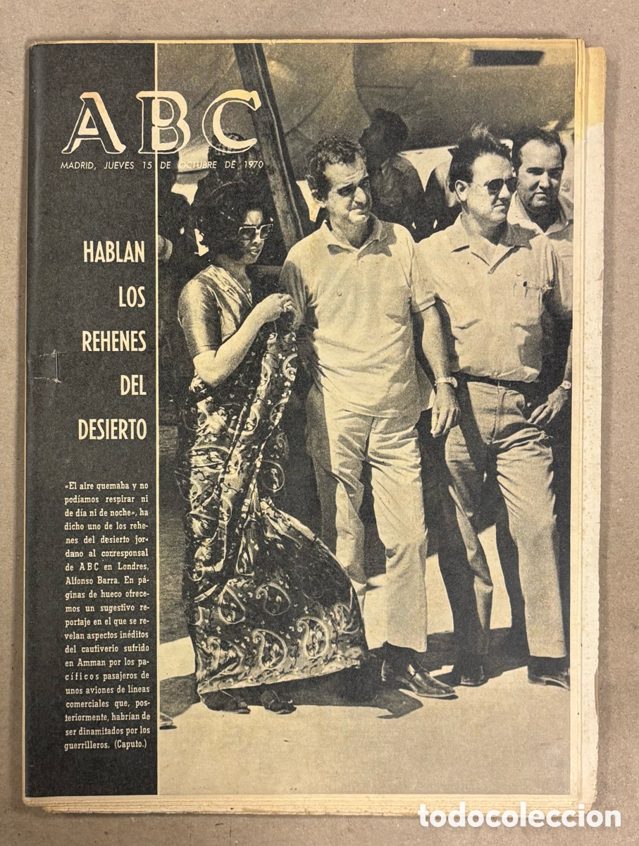 Coleccionismo de revistas y peri&oacute;dicos: ABC (15 DE OCTUBRE DE 1970). HABLAN LOS REHENES DEL DESIERTO DE AMMAN,&hellip;