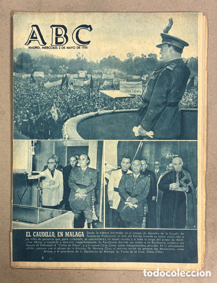 Coleccionismo de revistas y peri&oacute;dicos: ABC (2 DE MAYO DE 1956). FRANCO VISITA M&Aacute;LAGA INAUGURACIONES RESIDENCIA CARLOS DE HAYA Y CASA CUNA