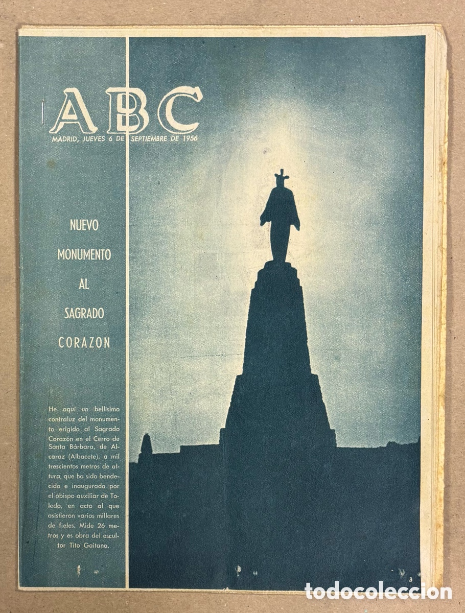 Coleccionismo de revistas y peri&oacute;dicos: ABC (6 SEPTIEMBRE 1956). NUEVO MONUMENTO AL SAGRADO CORAZ&Oacute;N EN CERRO SANTA B&Aacute;RBARA DE ALCARAZ
