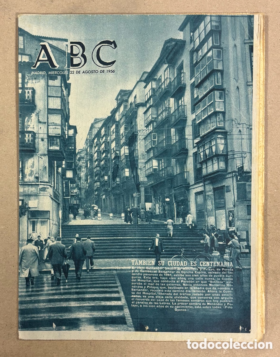 Coleccionismo de revistas y peri&oacute;dicos: ABC (22 DE AGOSTO DE 1956). SANTANDER CENTENARIO PUEBLA BURGUESA,.