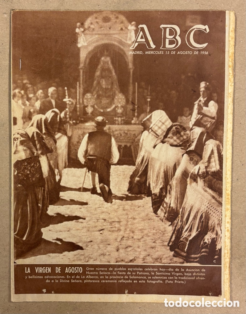 Coleccionismo de revistas y peri&oacute;dicos: ABC (15 DE AGOSTO DE 1956). CELEBRACI&Oacute;N ASUNCI&Oacute;N DE NUESTRA SE&Ntilde;ORA EN LA ALBERCA (SALAMANCA),&hellip;