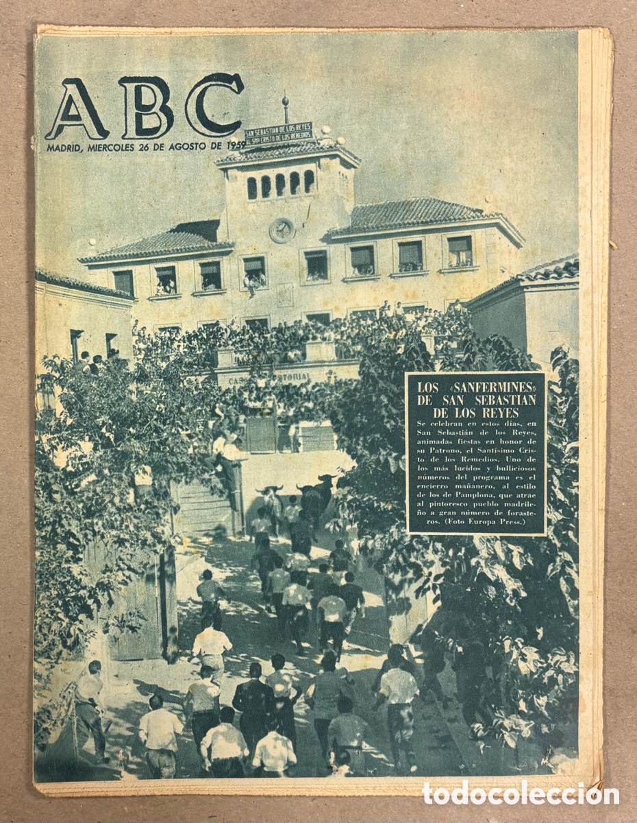 Coleccionismo de revistas y peri&oacute;dicos: ABC (26 DE AGOSTO DE 1959). LOS SANFERMINES DE SAN SEBASTI&Aacute;N DE LOS REYES,&hellip;