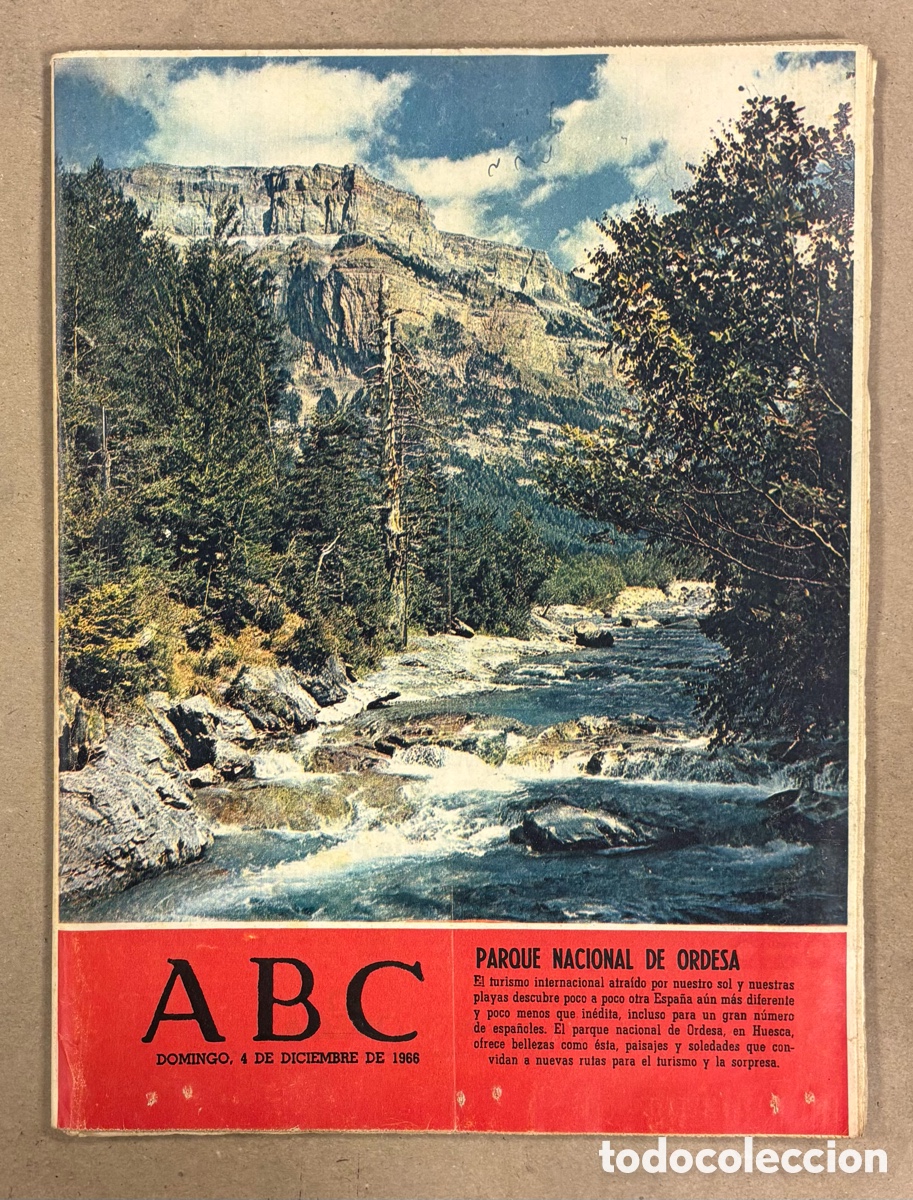 Coleccionismo de revistas y peri&oacute;dicos: ABC (4 DE DICIEMBRE DE 1966). PARQUE NACIONAL DE ORDESA DE HUESCA,&hellip;