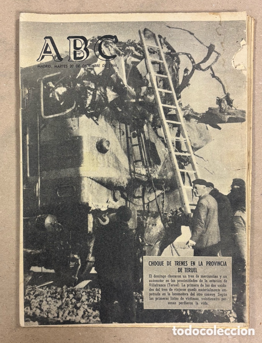 Coleccionismo de revistas y peri&oacute;dicos: ABC (20 DE DICIEMBRE DE 1966). CHOQUE DE TRENES EN VILLAFRANCA (TERUEL),&hellip;