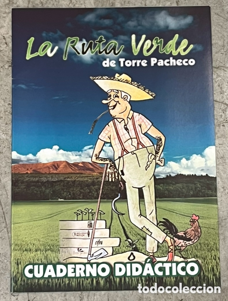 Coleccionismo de revistas y peri&oacute;dicos: Revista. Cuaderno Did&aacute;ctico. La Ruta Verde de Torre Pacheco. Murcia. 2018.