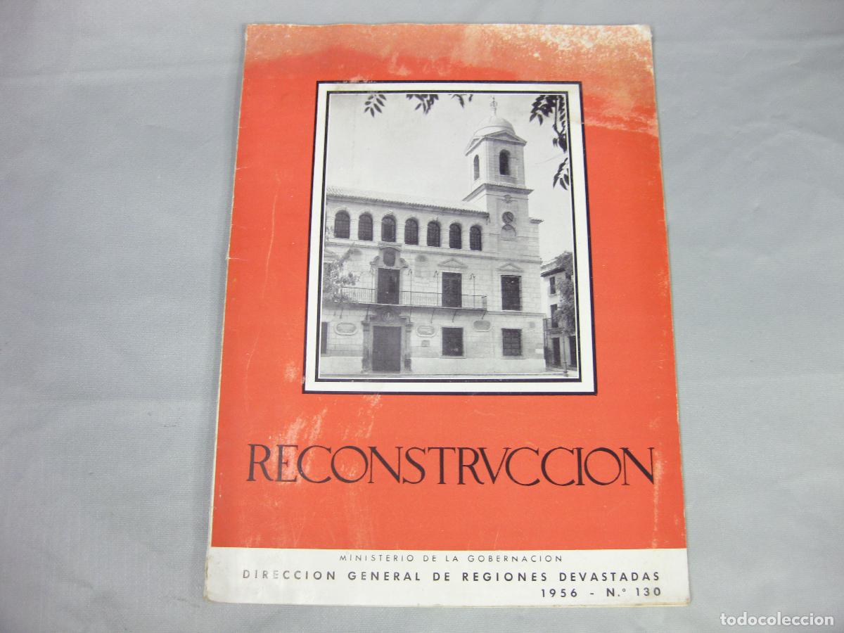 Coleccionismo de revistas y peri&oacute;dicos: REVISTA RECONSTRUCCI&Oacute;N N&ordm; 130. 1956. VILLANUEVA DEL PARDILLO, JA&Eacute;N