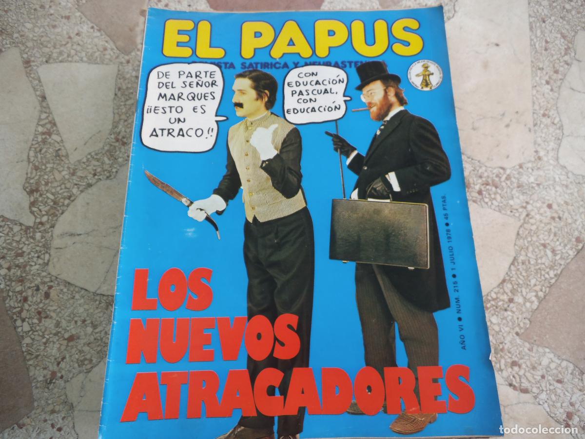 Coleccionismo de revistas y peri&oacute;dicos: el papus n&ordm; 215, 1978, satirica ,erotica humor, los nuevos atracadores