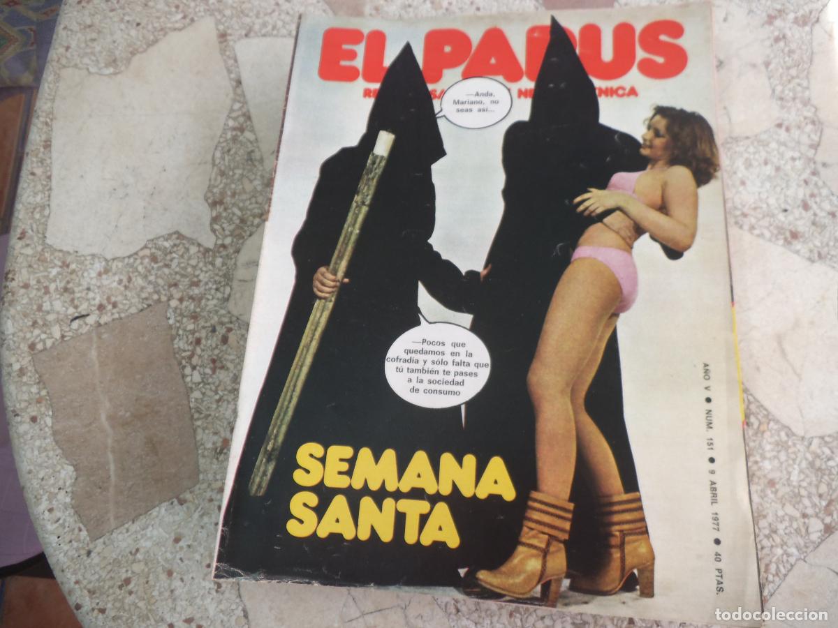 Coleccionismo de revistas y peri&oacute;dicos: el papus n&ordm; 151, 1977, satirica ,erotica humor,semana santa