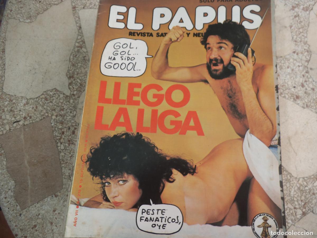 Coleccionismo de revistas y peri&oacute;dicos: el papus n&ordm; 278, 1979, satirica ,erotica humor, llego, la liga