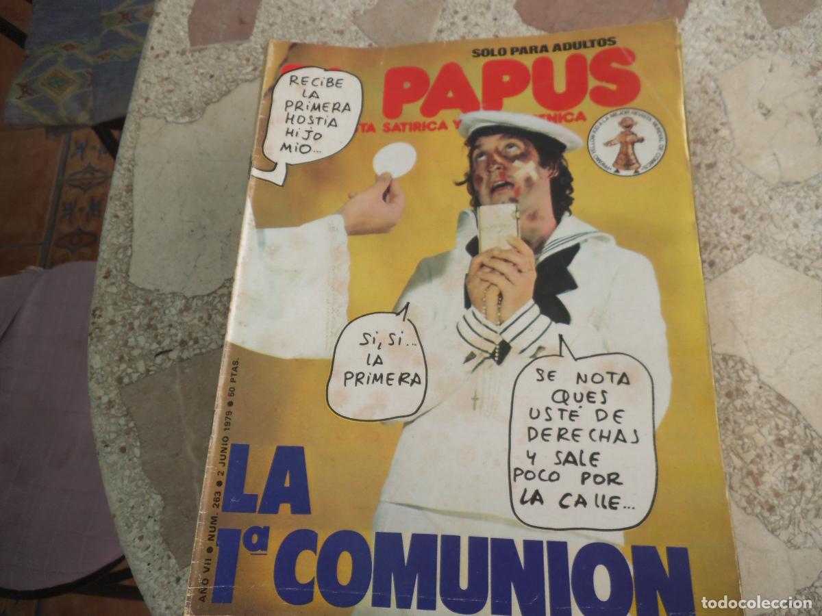 Coleccionismo de revistas y peri&oacute;dicos: el papus n&ordm; 263, 1979, satirica ,erotica humor, la 1&ordm; comunion