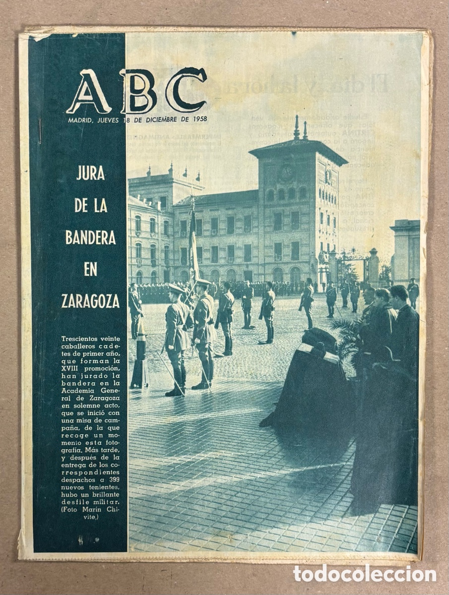 Coleccionismo de revistas y peri&oacute;dicos: ABC (18 DE DICIEMBRE DE 1958). JURA DE LA BANDERA EN ACADEMIA GENERAL DE ZARAGOZA,..