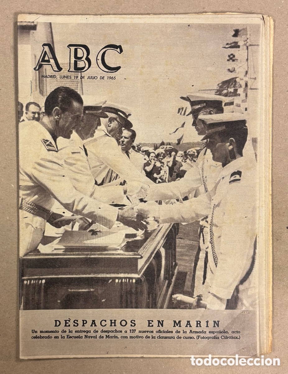 Coleccionismo de revistas y peri&oacute;dicos: ABC (19 DE JULIO DE 1965). DESPACHOS A 137 OFICIALES DE LA ARMADA ESCUELA NAVAL DE MAR&Iacute;N,&hellip;