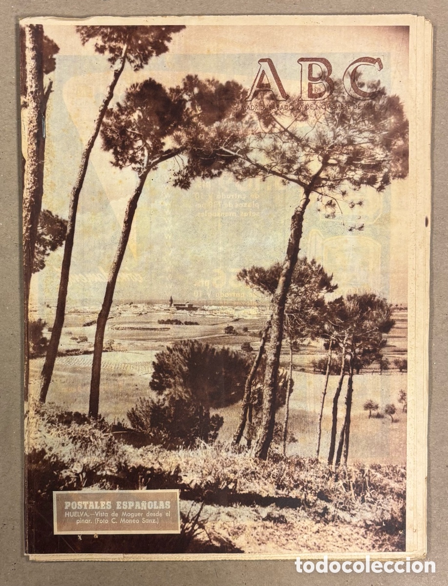 Coleccionismo de revistas y peri&oacute;dicos: ABC (27 DE NOVIEMBRE DE 1954). VISTA DE MOGUER (HUELVA) DESDE LOS PINARES,&hellip;