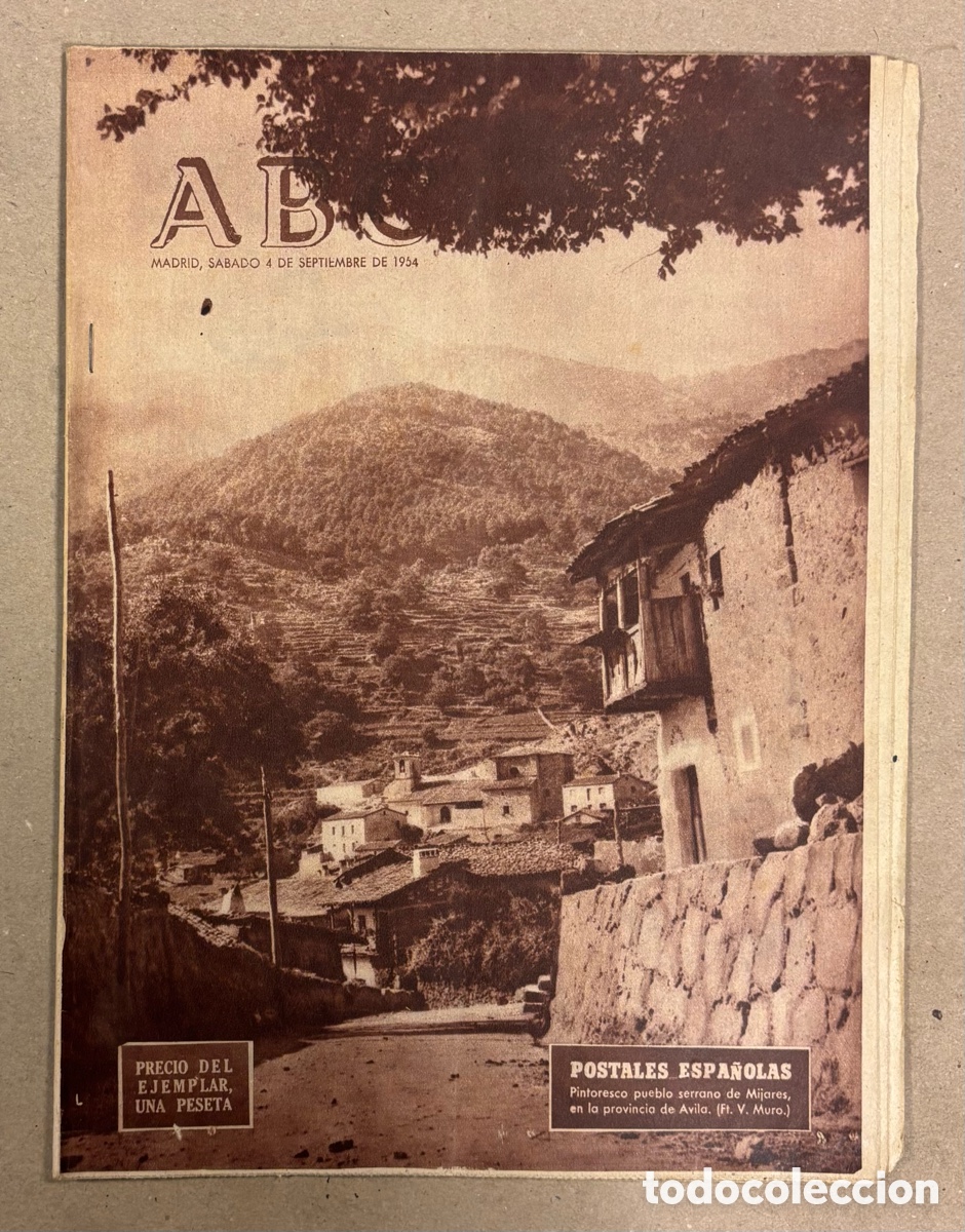 Coleccionismo de revistas y peri&oacute;dicos: ABC (4 DE SEPTIEMBRE DE 1954). PINTORESCO PUEBLOS SERRANO DE MIJARES (&Aacute;VILA),&hellip;