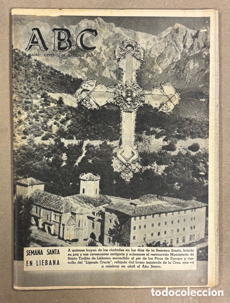 Coleccionismo de revistas y peri&oacute;dicos: ABC (16 DE MARZO DE 1967). SEMANA SANTA EN LI&Eacute;BANA (PICOS DE EUROPA), ESPA&Ntilde;A 3-1 PORTUGAL EN M&Aacute;LAGA