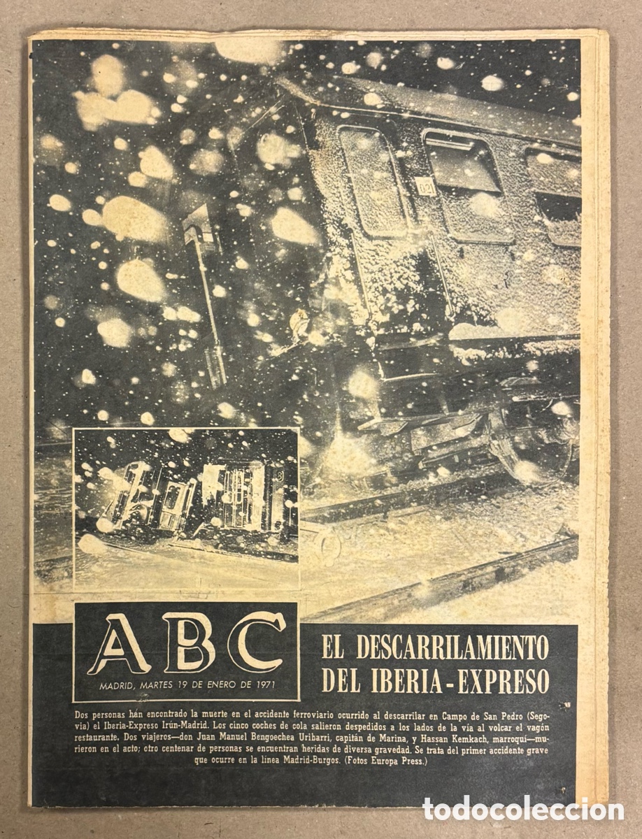 Coleccionismo de revistas y peri&oacute;dicos: ABC (19 DE ENERO DE 1971). DESCARRILAMIENTO DEL IBERIA - EXPRES&Oacute; EN CAMPO DE SAN PEDRO (SEGOVIA),&hellip;