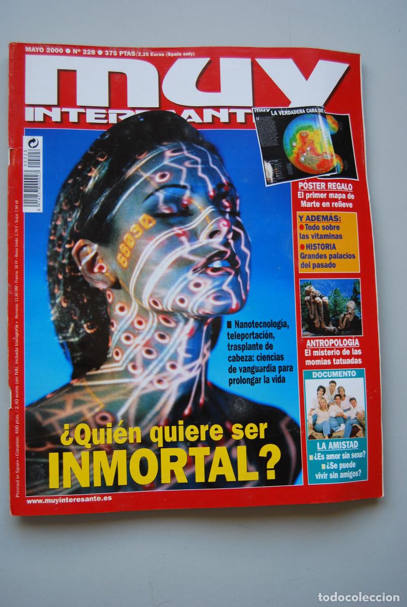 Coleccionismo de revistas y peri&oacute;dicos: MUY INTERESANTE.NUM.228-2000: SER INMORTAL-LA AMISTAD-MOMIAS TATUADAS-PALACIOS-VITAMINAS