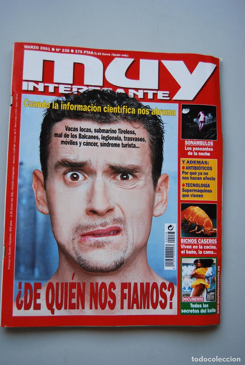 Colecionismo de Revistas e Jornais: MUY INTERESANTE.NUM.238-2001: DE QUIEN NOS FIAMOS?-SON&Aacute;MBULOS-ANTIBI&Oacute;TICOS-SUPERMAQUINAS-BICHOS
