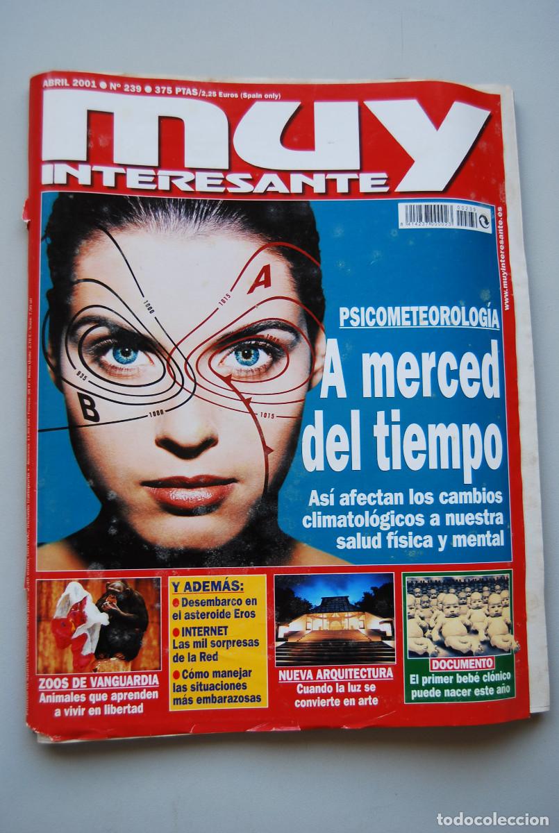 Colecionismo de Revistas e Jornais: MUY INTERESANTE.NUM.239-2001: A MERCED DEL TIEMPO-ZOOS DE VANGUARDIA-NUEVA ARQUITECTURA-INTERNET
