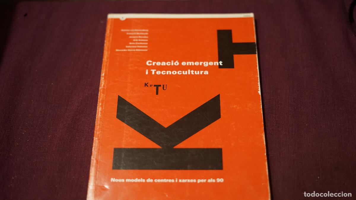 Coleccionismo de revistas y peri&oacute;dicos: Krtu - Creaci&oacute; emergent i tecnocultura - Nous models de centres i xarxes per els 90