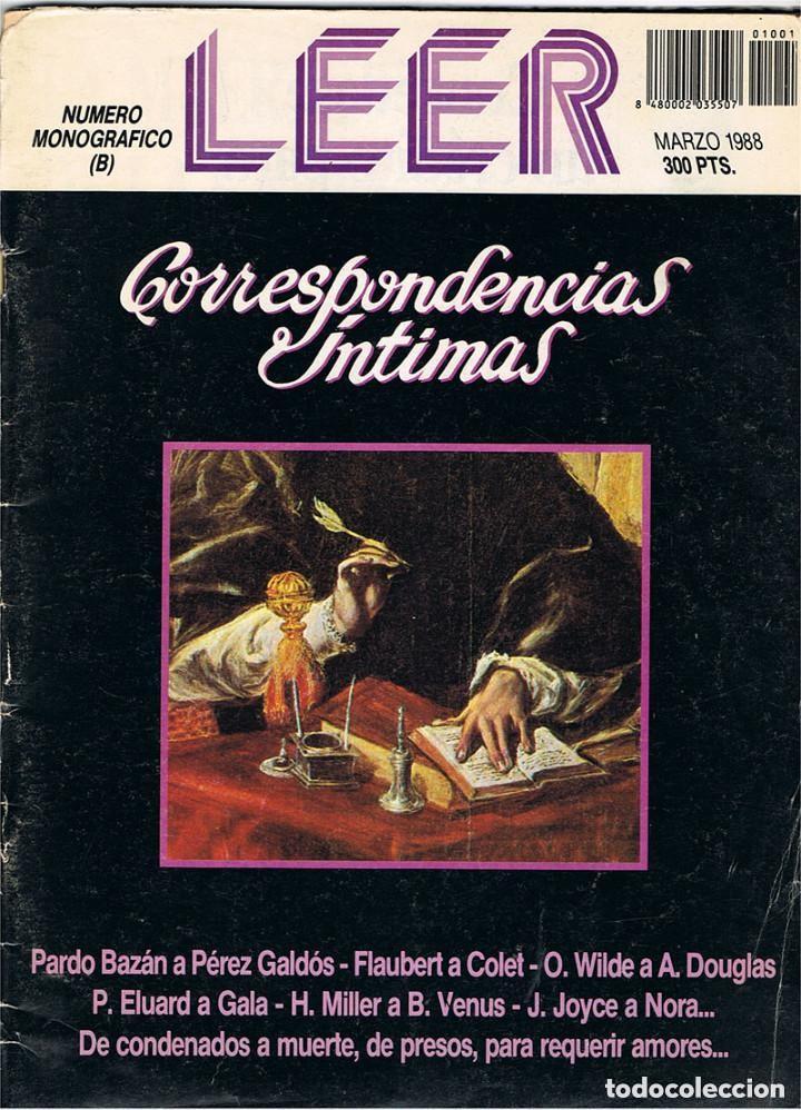 Collection Magazines and Newspapers: LEER. Correspondencias &iacute;ntemas. Un siglos de viajes por Espa&ntilde;a. Por qu&eacute; leer los cl&aacute;sicos